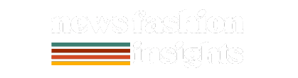 NEWS FASHION INSIGHTS